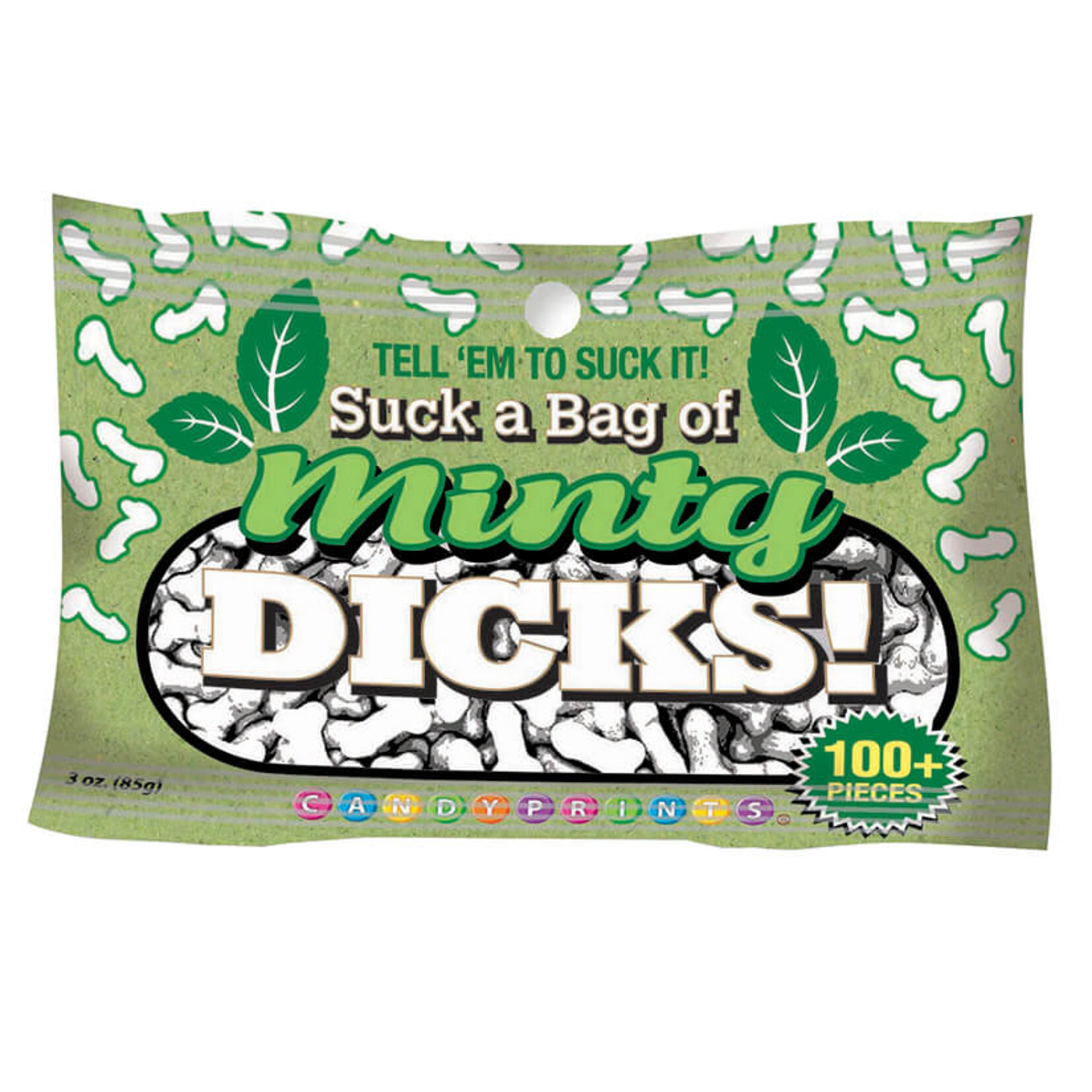 Suck A Bag Of Minty Dicks 3oz Bag