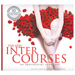Terrace Publishing The New Intercourses: An Aphrodisiac Cookbook