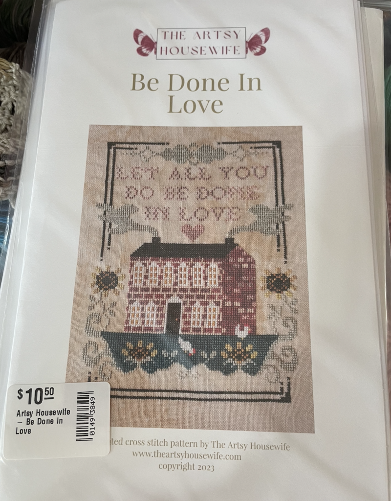Artsy Housewife - Be Done in Love
