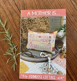 Primrose - A Mother is ...