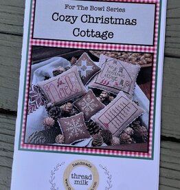 Thread Milk - Cozy Christmas Cottage  (For the Bowl Series #3)