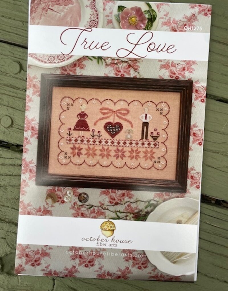 October House - True Love