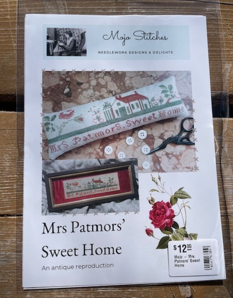 Mojo - Mrs. Patmors' Sweet Home