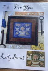 Kathy Barrick For You