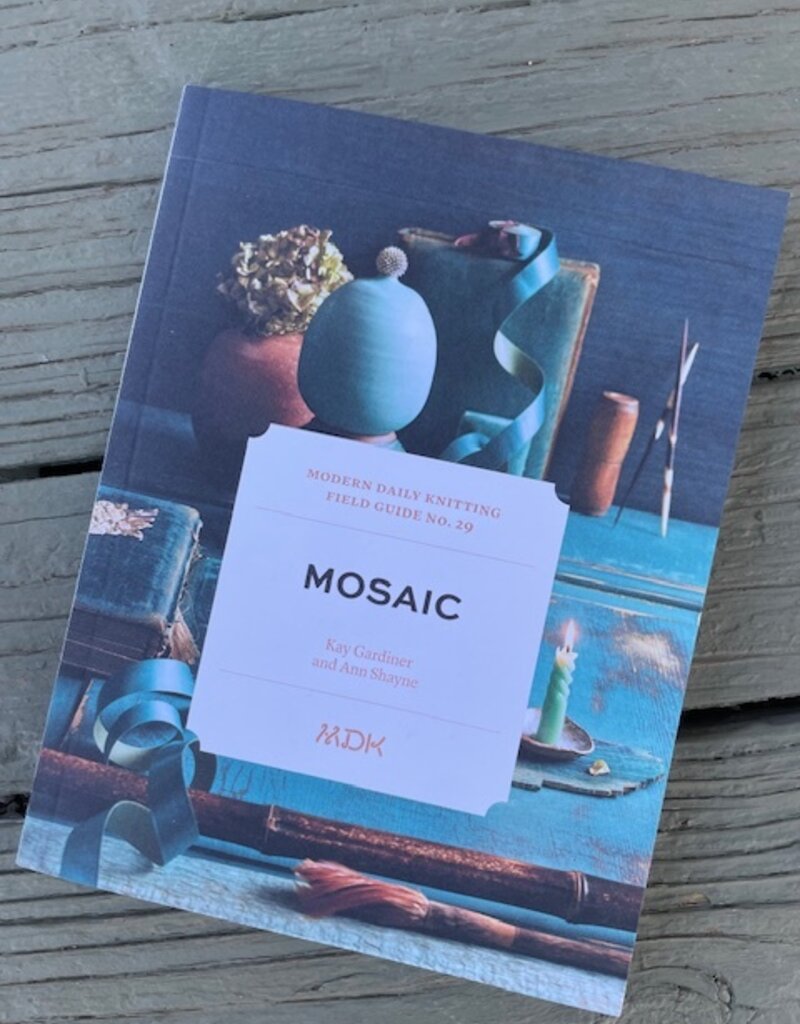 MDK Field Guide #29:  Mosaic