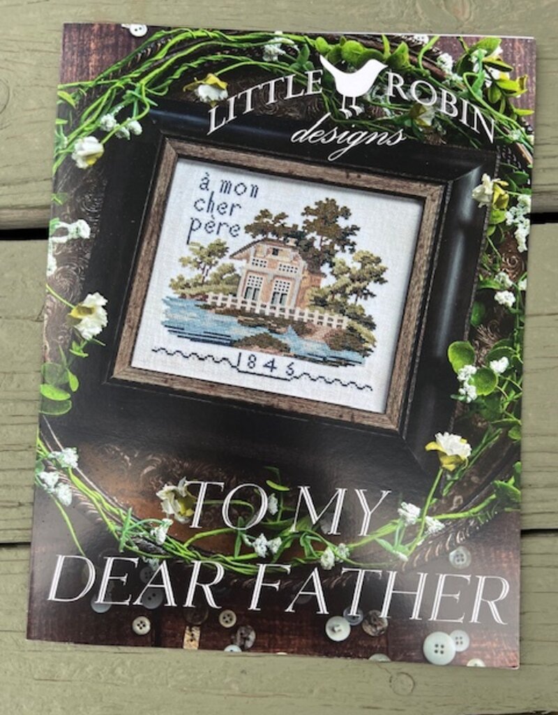 Little Robin  -To My Dear Father
