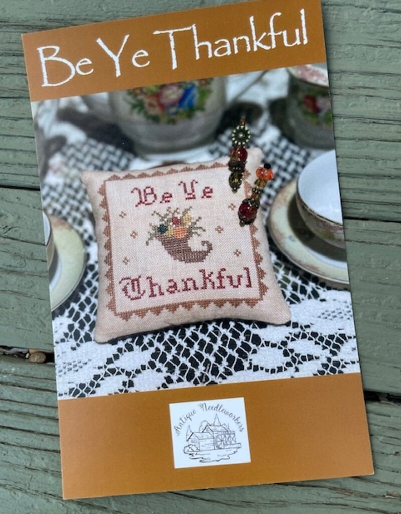 Antique Needleworkers - Be Ye Thankful
