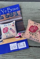 Antique Needleworkers - Be Ye Brave