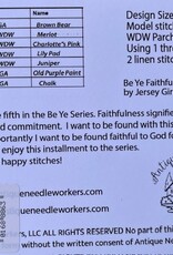 Antique Needleworkers - Be Ye Faithful
