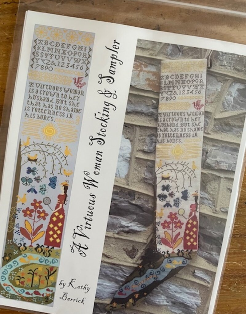 Kathy Barrick - Virtuous. Woman Stocking & Sampler