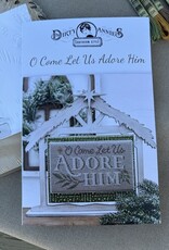 Dirty Annie's - O Come Let Us Adore Him