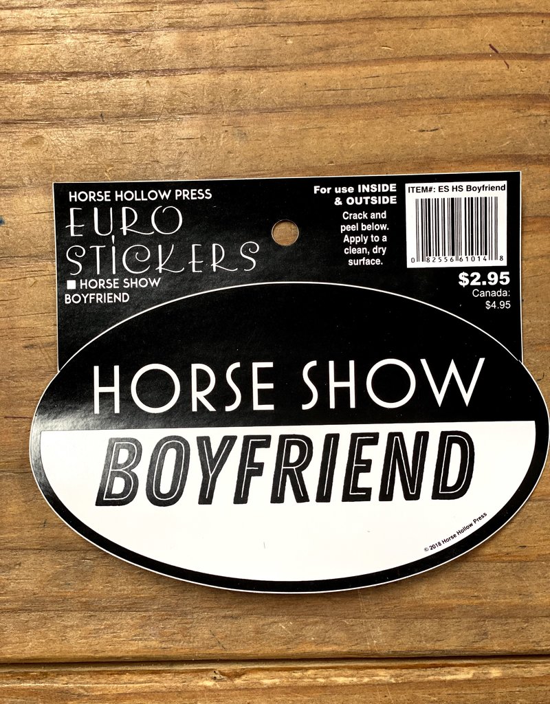 Horse Hollow Press Horse Show Boyfriend Sticker