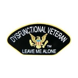 Dysfunctional Veteran Leave Me Alone Pin - 14537 (1 1/4 inch)