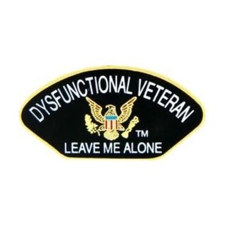 Dysfunctional Veteran Leave Me Alone Pin - 14537 (1 1/4 inch)