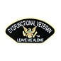 Dysfunctional Veteran Leave Me Alone Pin - 14537 (1 1/4 inch)
