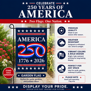 America 250 Flag – Patriotic Commemorative Flag for America’s Semiquincentennial