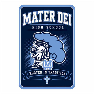 Mater Dei Knights Alumni Parking Sign – 12" x 18" Printed Aluminum Sign (Single-Sided)