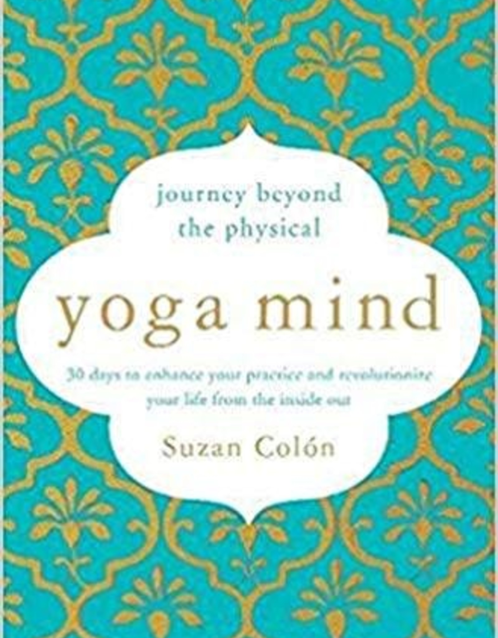 New Leaf Yoga Mind: Suzan Colon