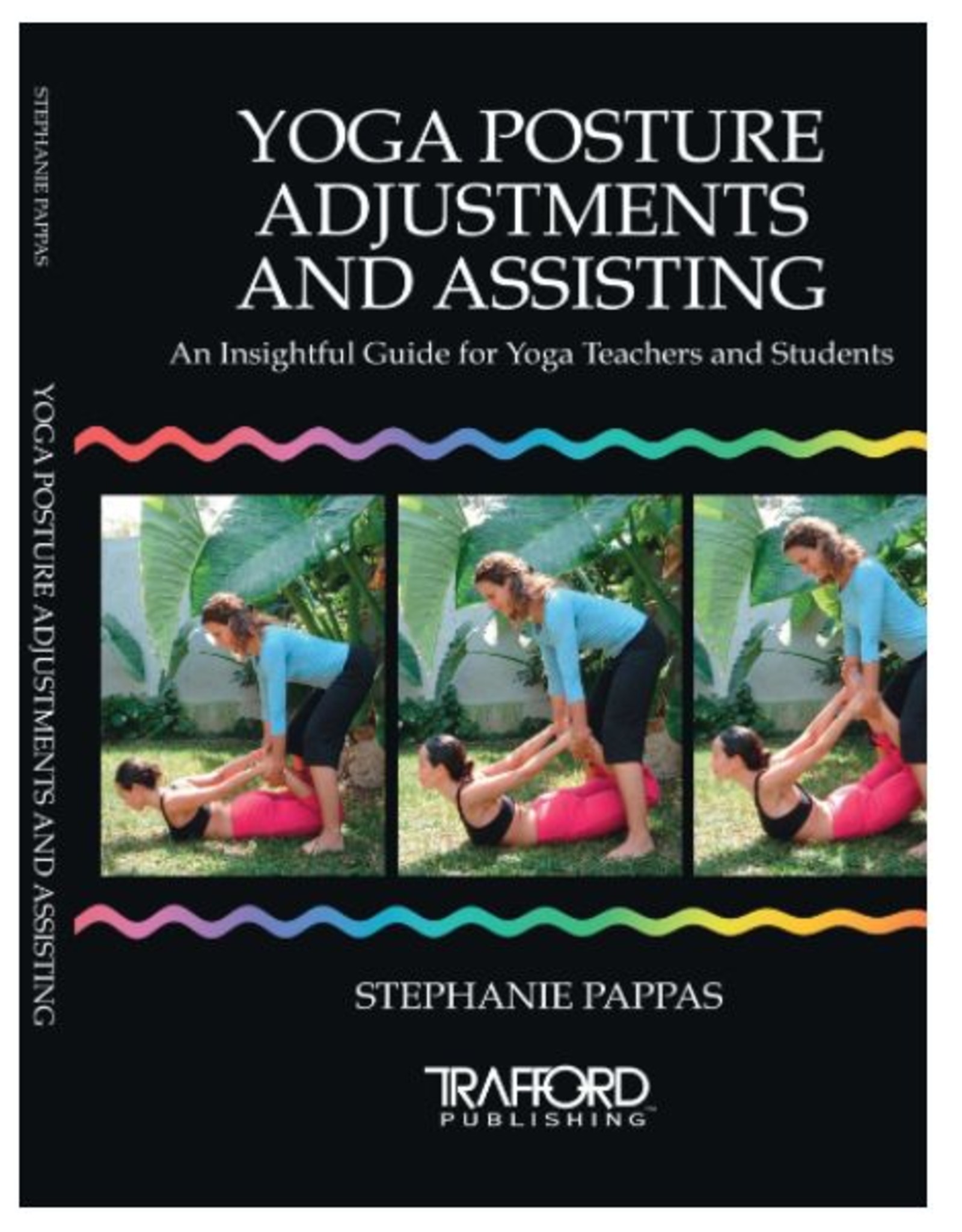 Yoga Posture Adjustments and Assisting: Pappas
