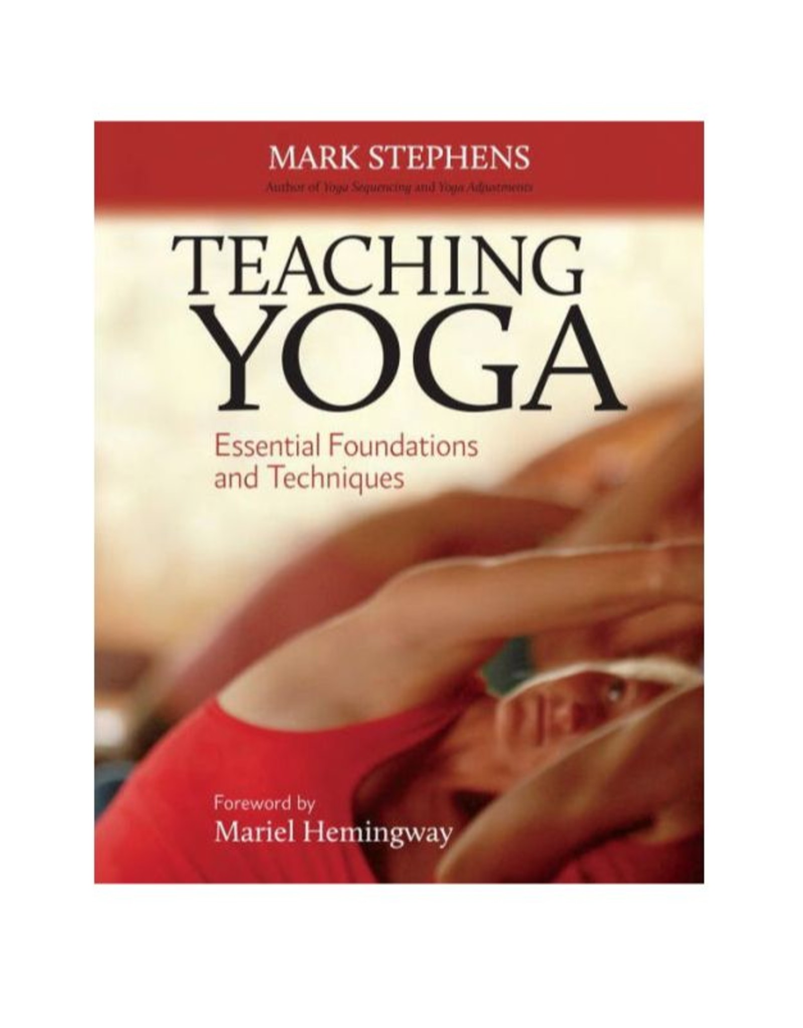 Teaching Yoga: Stephens