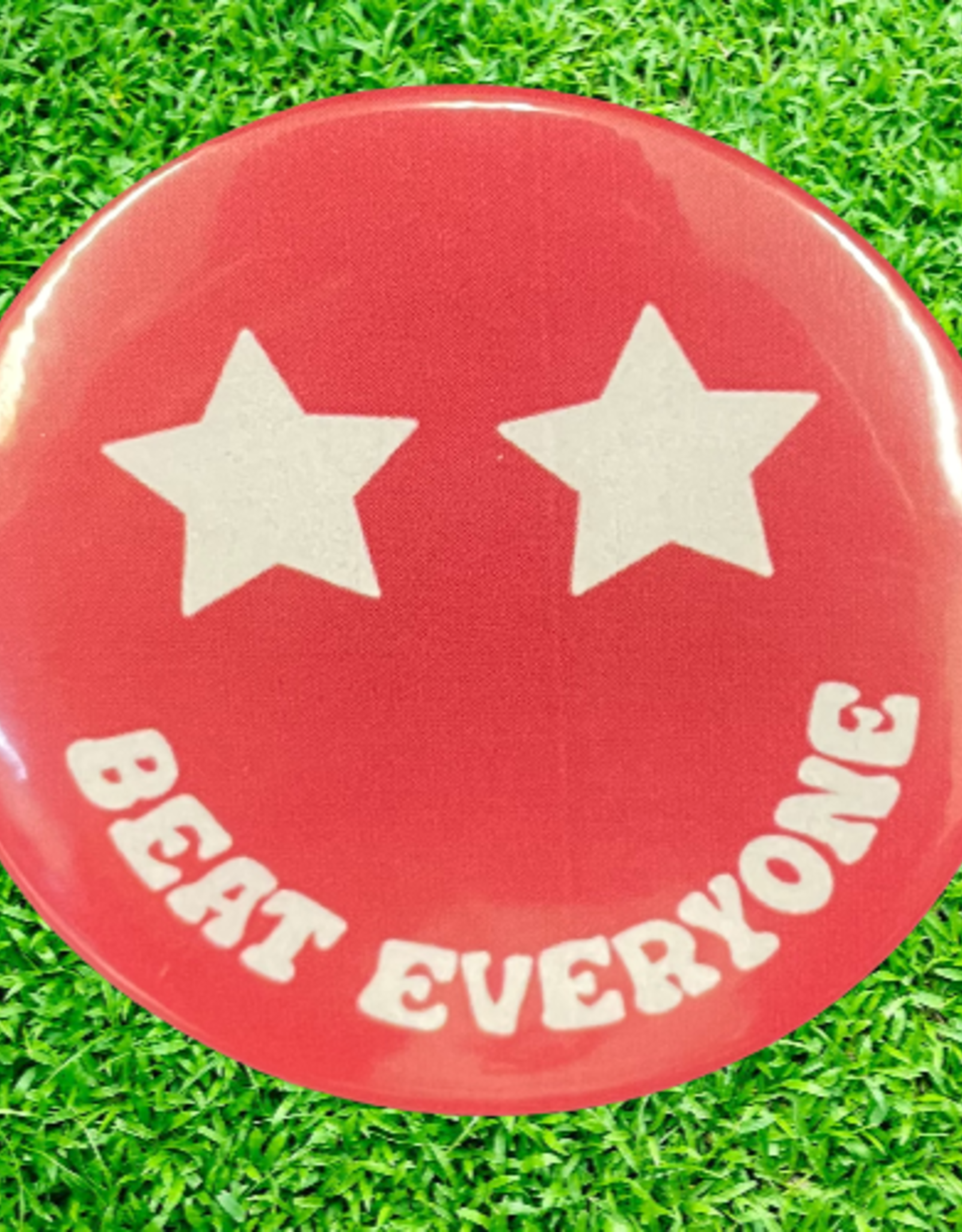 Fan Glam Beat Everyone Button 2.25"