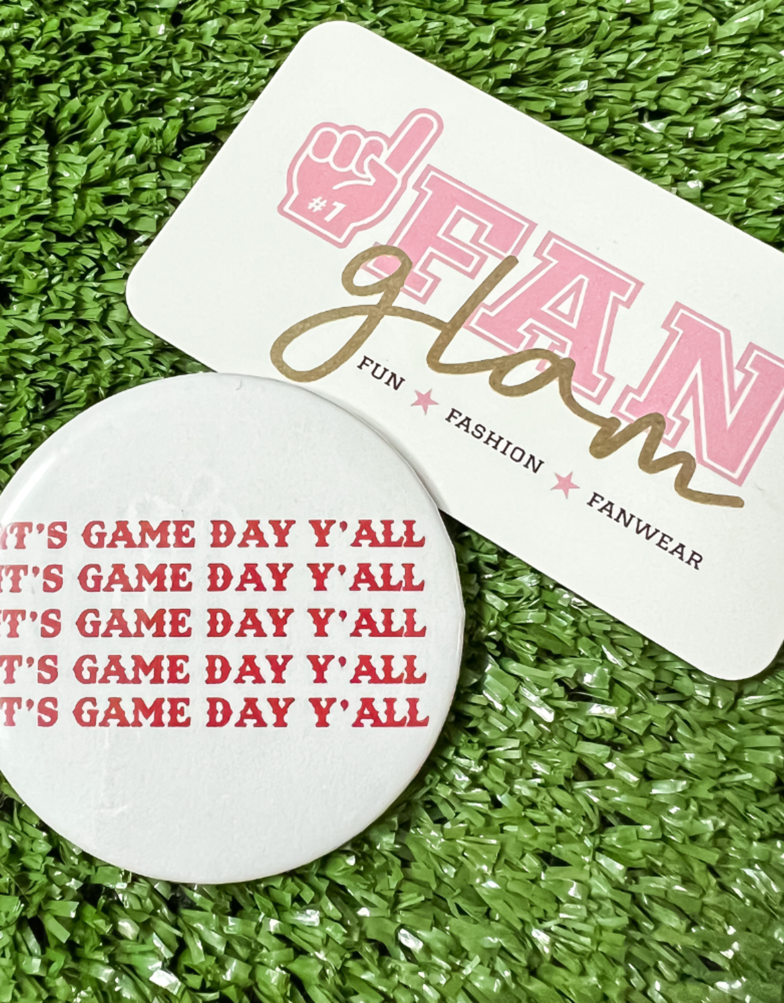 Fan Glam Game Day Y'all Button 2.25"