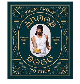 Chronicle Books Snoop Dog Cookbook
