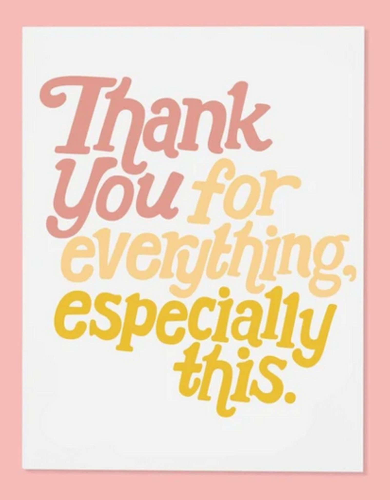 The Good Twin Card - Thank you: For everything, especially this