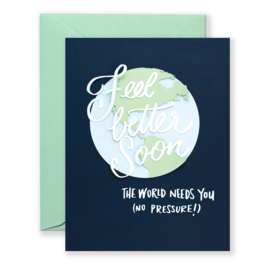 Lionheart Prints Card - Blank: Feel better soon - the world needs you