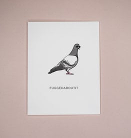 Quick Brown Fox Card - Blank: Pigeon Fuggedaboutuit