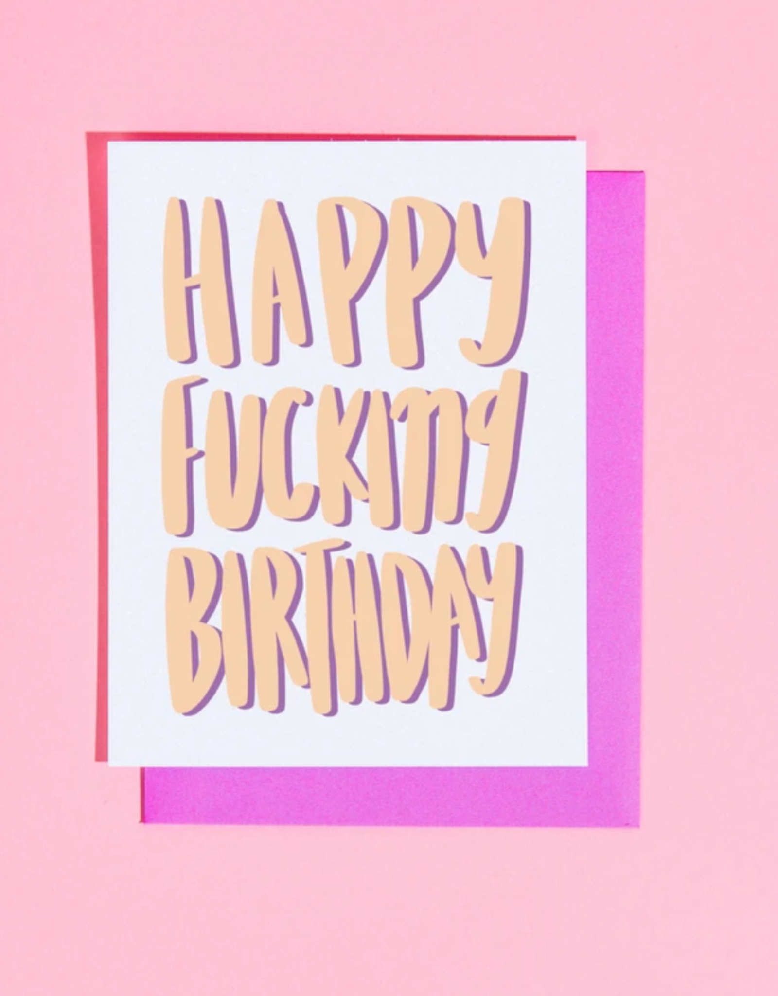 Craft Boner Card - Birthday: Happy Fucking Birthday
