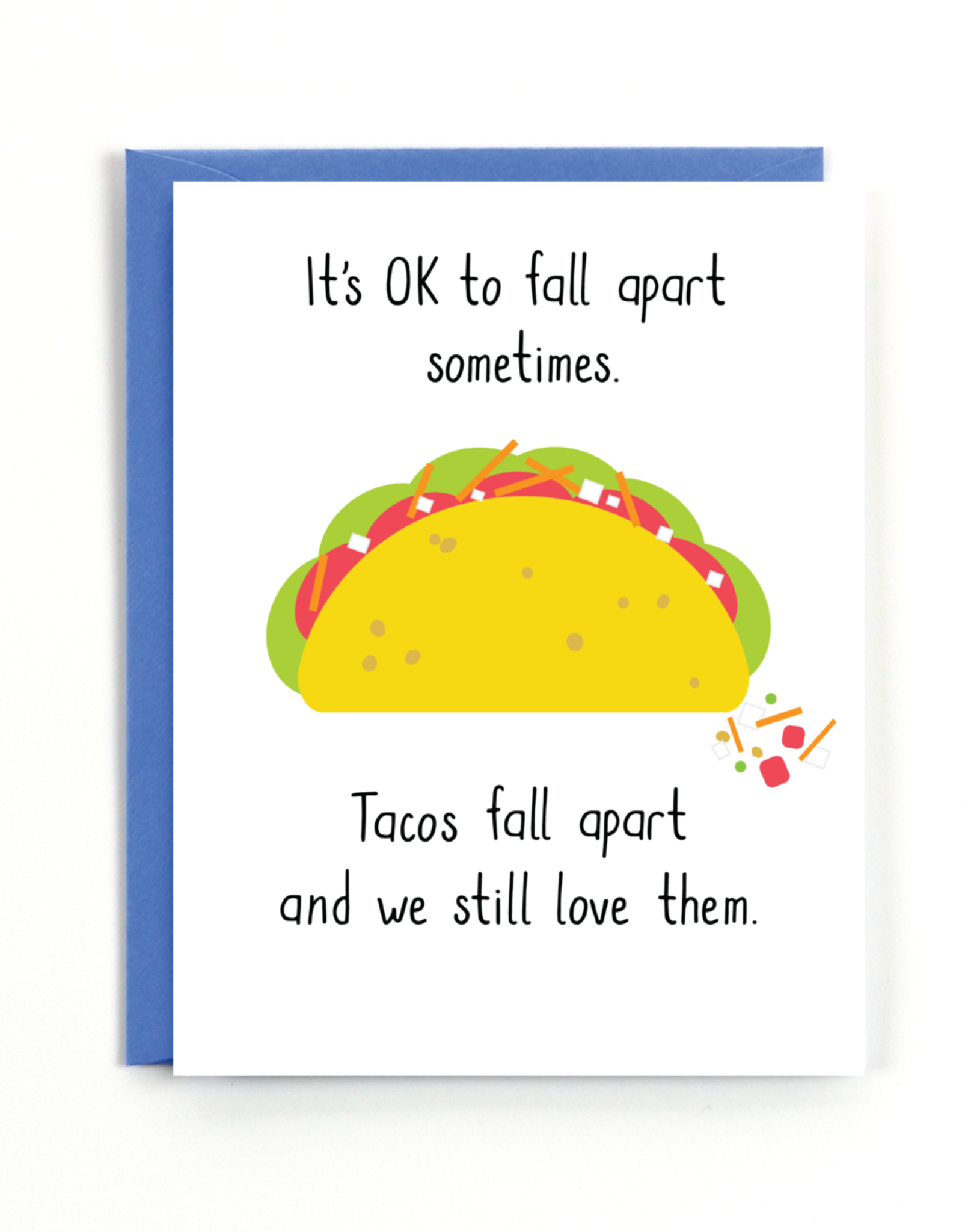 Public School Paper Co. Card - Blank: Tacos fall apart