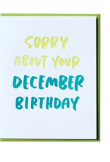 And Here We Are Card - Birthday: December Birthday