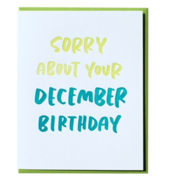 And Here We Are Card - Birthday: December Birthday