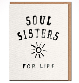 Daydream Prints Card - Love: Soul sisters for life