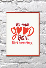Bench Pressed Card - Anniversary: We have good taste