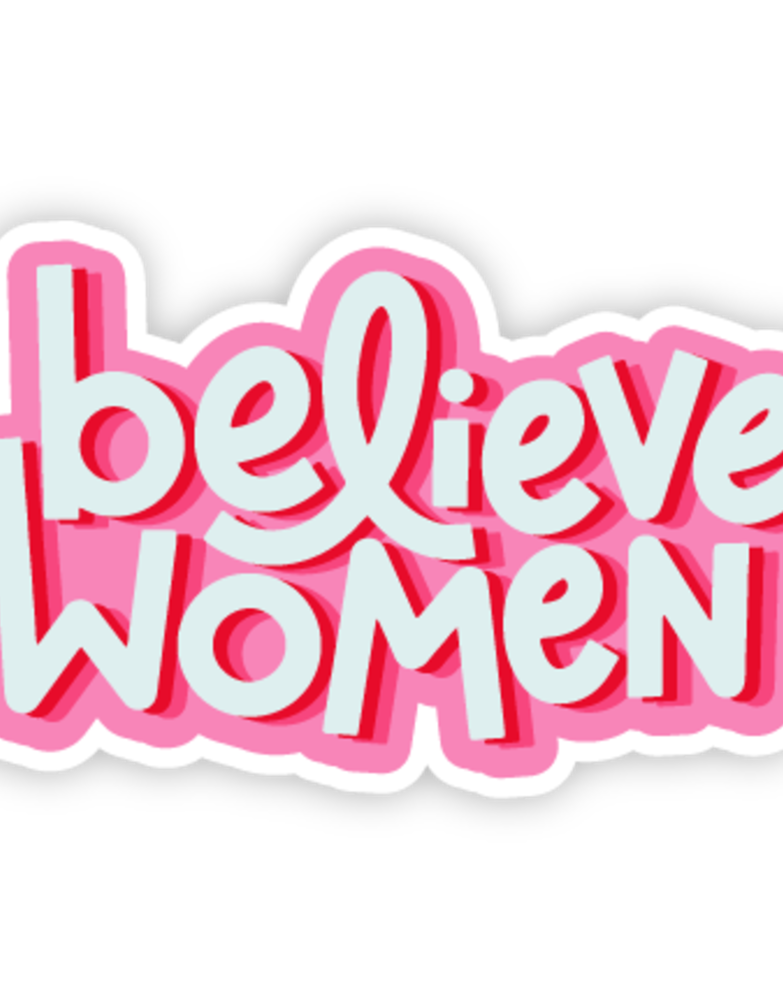 Twentysome Design Sticker - Believe Women