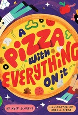 Chronicle Books Book - Kids: Pizza with Everything on it