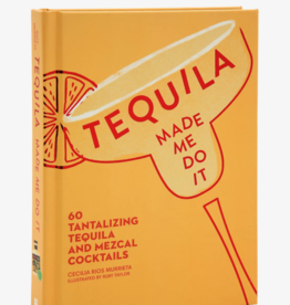 Simon & Schuster Tequila Made Me Do It