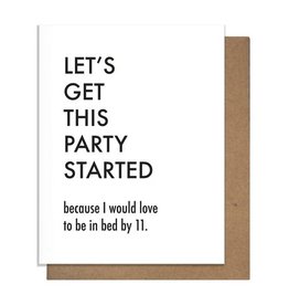 Matt Butler LLC dba Pretty Alright Goods Card - Blank: Let's Get This Party Started