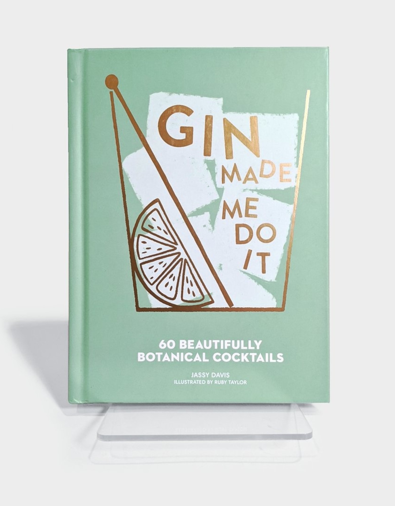 Simon & Schuster Gin Made Me Do It