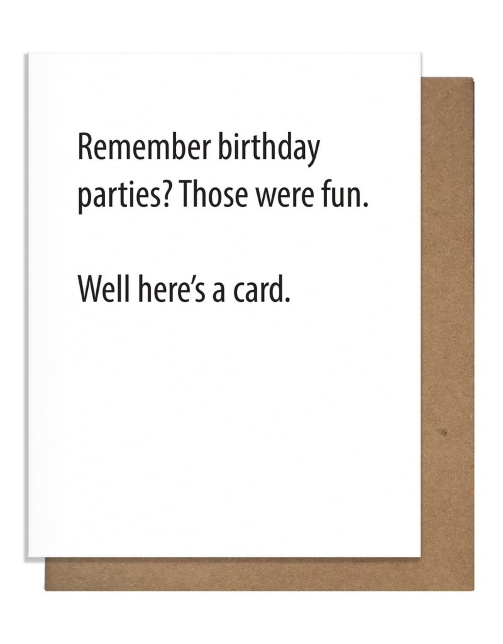 Matt Butler LLC dba Pretty Alright Goods Card - Birthday: Remember Parties
