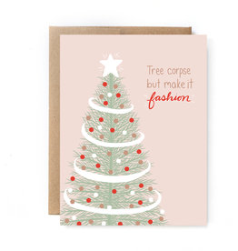 Unblushing Card - Holiday: Tree Corpse