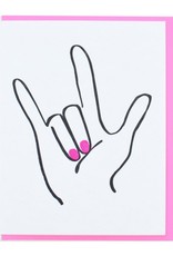 And Here We Are Card - Love: Love Hand Sign Language