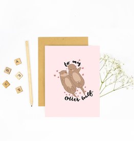 Milky & Co. Studios Card - Love: To My Otter Half