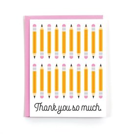 Public School Paper Co. Card - Thanks: Thank You So Much Pencils