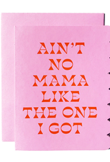 The Social Type Card - Mom: Ain't No Mama
