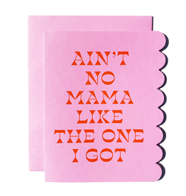 The Social Type Card - Mom: Ain't No Mama