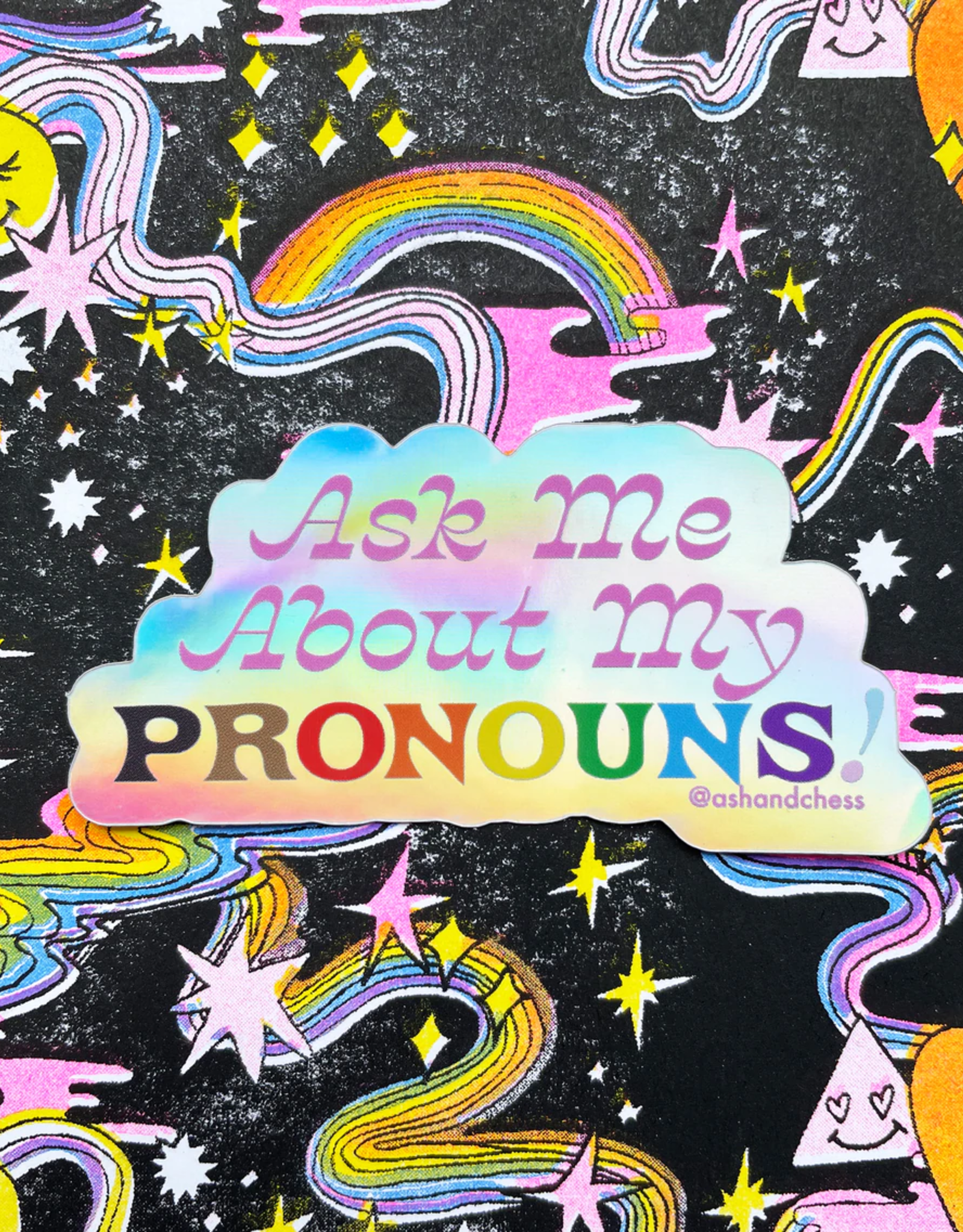 Ash & Chess Sticker: Ask Me About My Pronouns