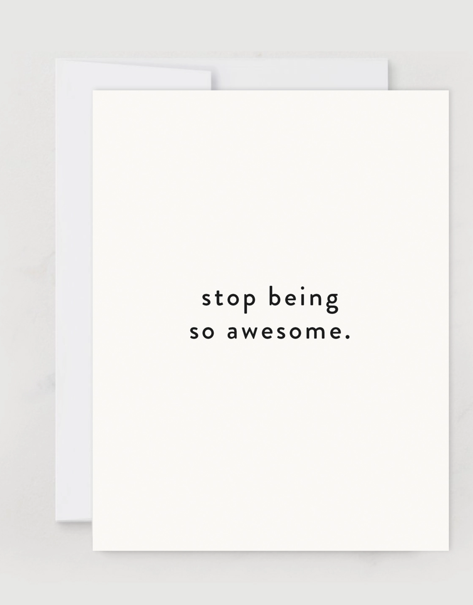 Sugar & Mint Co Card - Blank: Stop Being So Awesome
